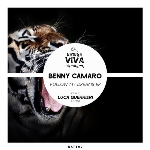 Benny Camaro - Follow My Dreams Ep [NAT609]